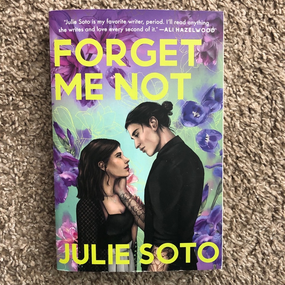 SIGNED Forget Me Not paperback by Julie Soto Never Read